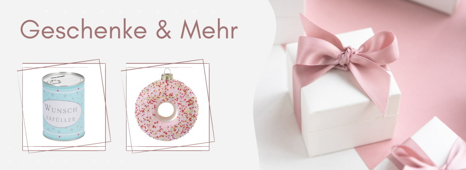 Geschenke & mehr