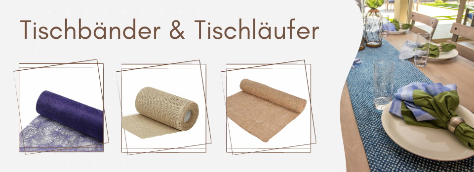 Tischbnder & Tischlufer