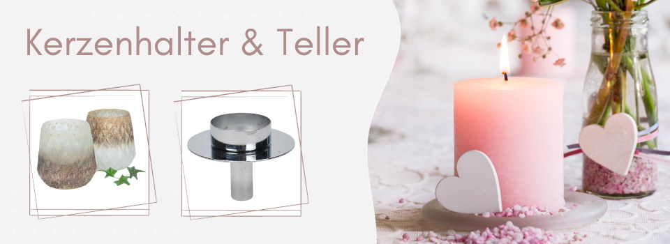 Kerzenhalter & Teller