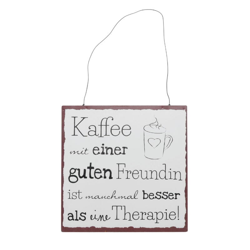 Schild, Blechschild, Metallschild, Schild mit Spruch, Schild Kaffee mit Freundin, Spruchschild