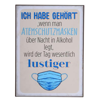 Blechschild Atemschutzmaske, Metallschild, Deko-Schild, witziges Schild mit Spruch, Wanddeko