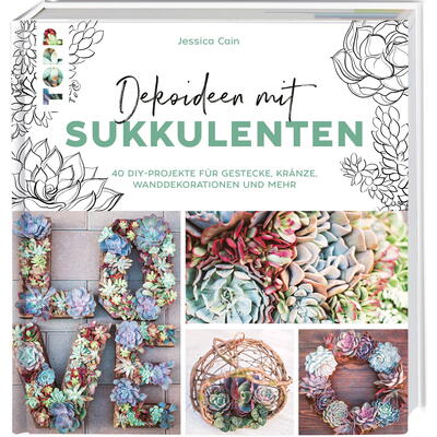 Deko-Ideen mit Sukkulenten, Buch, Floristik-Buch, Deko-Buch, DIY-Buch